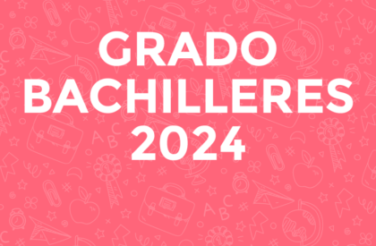 Grado Bachilleres Académicos 2024